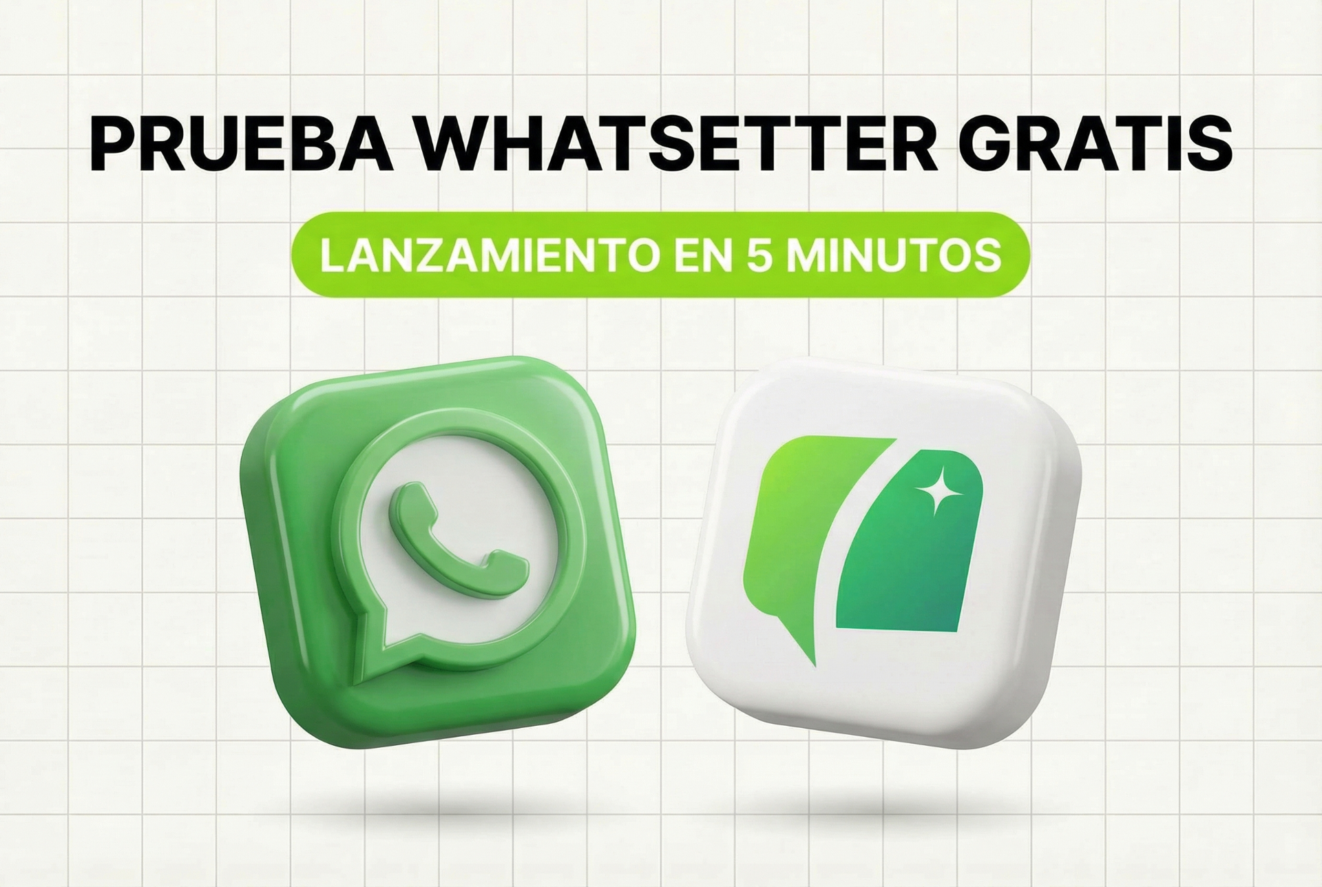 Prueba WhatSetter Gratis - Agente IA para WhatsApp